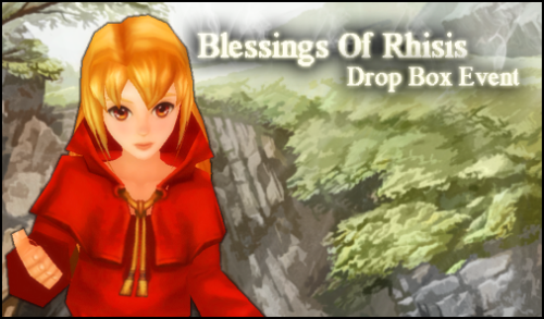 image:The Blessing of Rhisis Drop Box Event.png